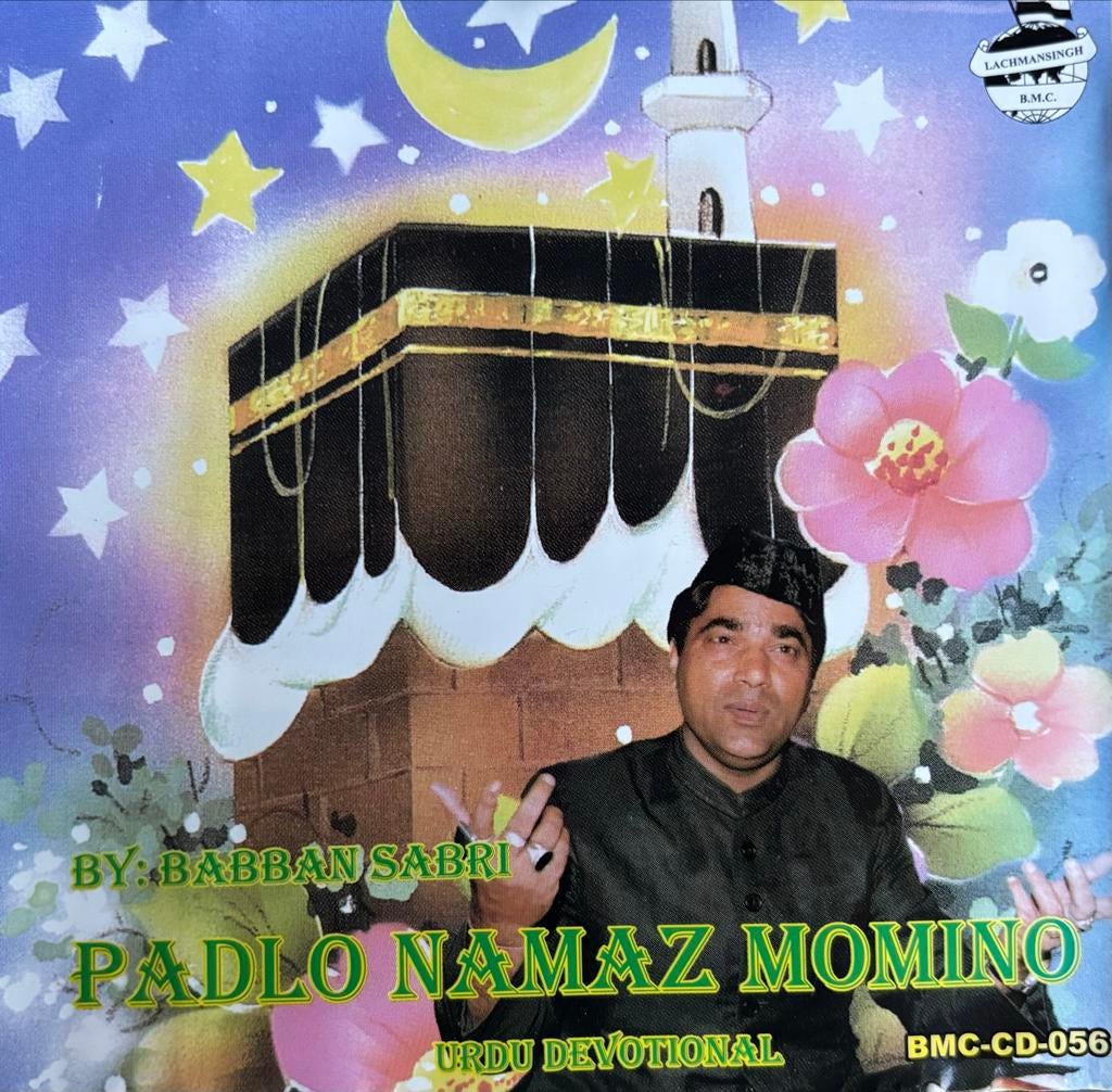 Babban Sabri - Padlo Namaz Momino (Urdu Devotional CD), Verzenden, Gebruikt