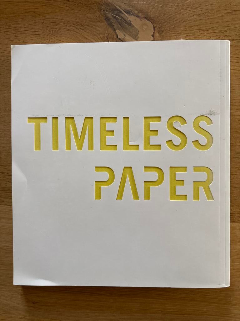 Timeless Paper: Geschiedenis, soorten, technieken en kunst, Boeken, Ophalen of Verzenden, Zo goed als nieuw, Overige onderwerpen
