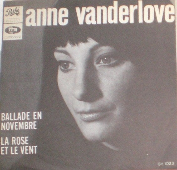 Single : Anne Vanderlove - Ballade en Novembre (Pathé 1023), Gebruikt, 7 inch, Ophalen of Verzenden, Fotohoes