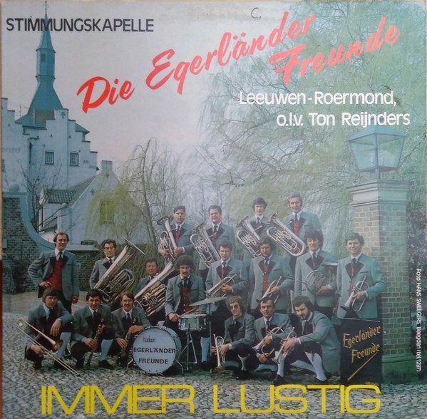 Telstar L.P. (1978) Die Egerländer Freunde - Immer Lustig., LP, Gebruikt, Inclusief binnenhoes, 12 inch