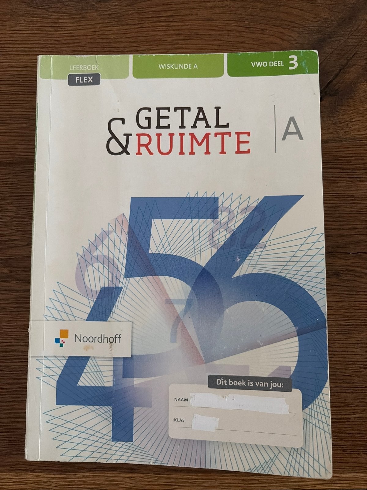 Getal & Ruimte VWO deel 3 Wiskunde A - Noordhoff, Boeken, Ophalen of Verzenden, Gelezen, VWO, Wiskunde A