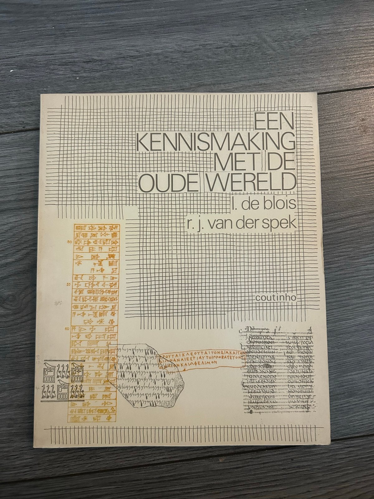 Een kennismaking met de oude wereld -De Blois & Van der Spek, Ophalen of Verzenden, 14e eeuw of eerder, Gelezen, Europa