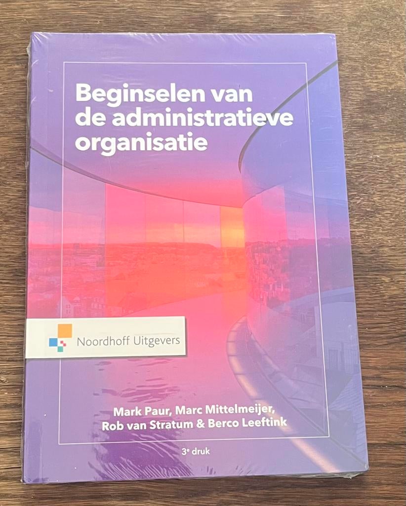Beginselen van de Administratieve organisatie, Ophalen of Verzenden, Marc Mittelmeijer; Rob van Stratum; Berco Leeftink; Mark Paur