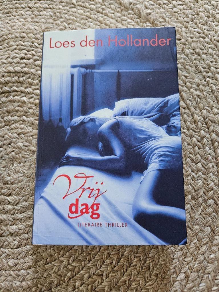 Loes den Hollander, vrijdag, Ophalen of Verzenden, Gelezen, Loes den Hollander