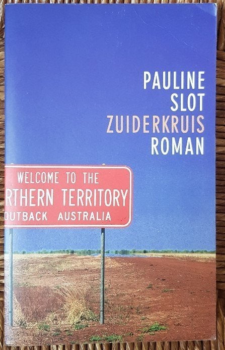 Zuiderkruis - Pauline Slot - Australië - IGST, Ophalen of Verzenden, Gelezen, Pauline Slot, Nederland