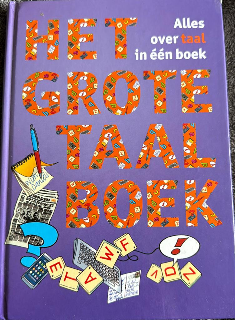 Het Grote Taalboek - Alles over taal in één boek, Wim Daniëls, Ophalen of Verzenden, Zo goed als nieuw, Nederlands
