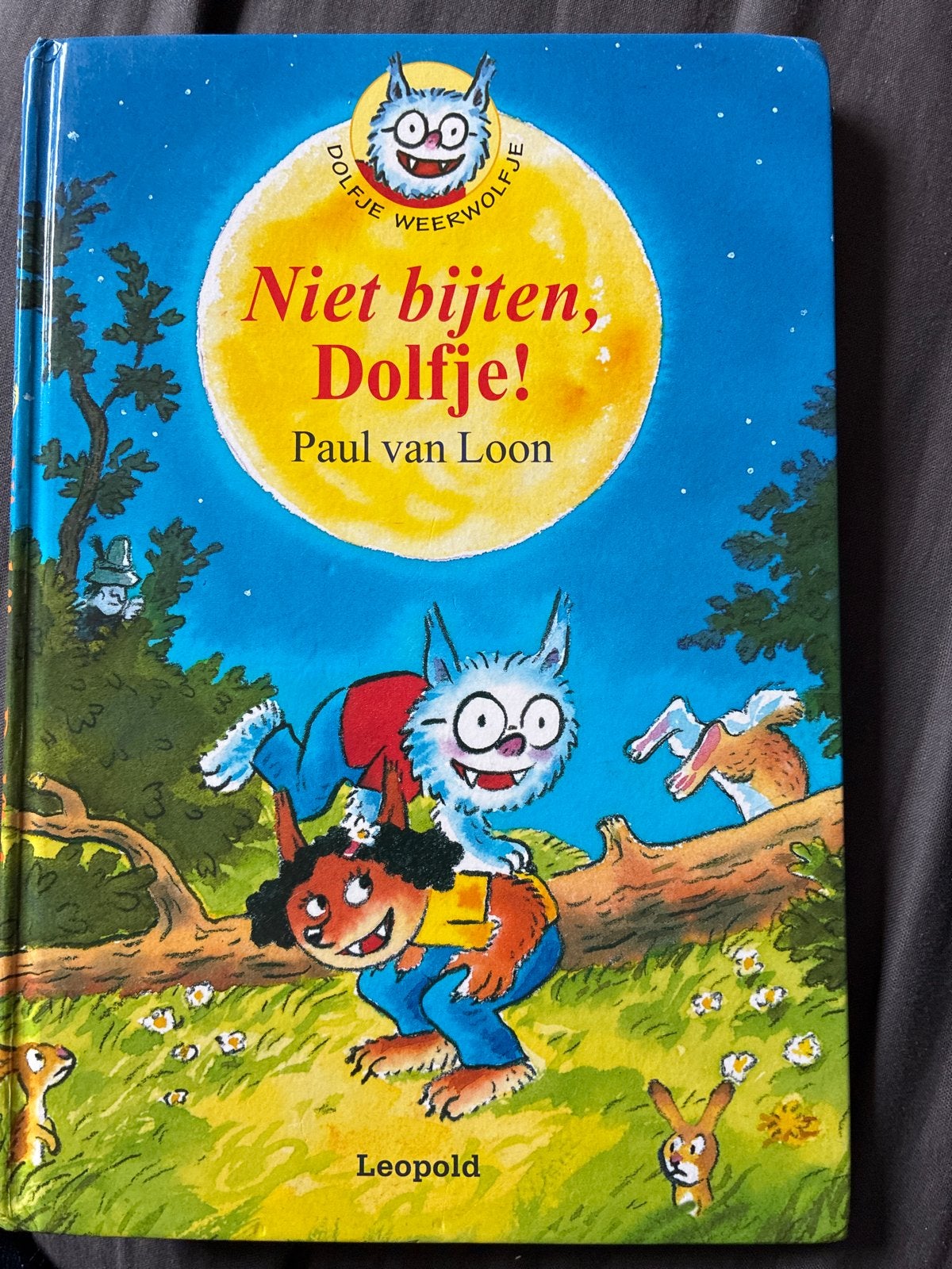 Niet bijten, Dolfje! - Paul van Loon (Dolfje Weerwolfje), Ophalen of Verzenden, Gelezen, Fictie algemeen