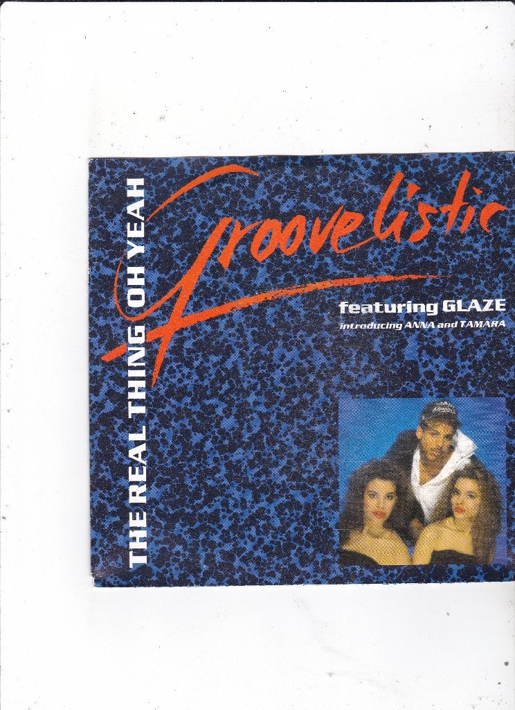 7" Single Groove Listic - The Real Thing / Oh Yeah, Ophalen of Verzenden, Gebruikt, 7 inch, Pop
