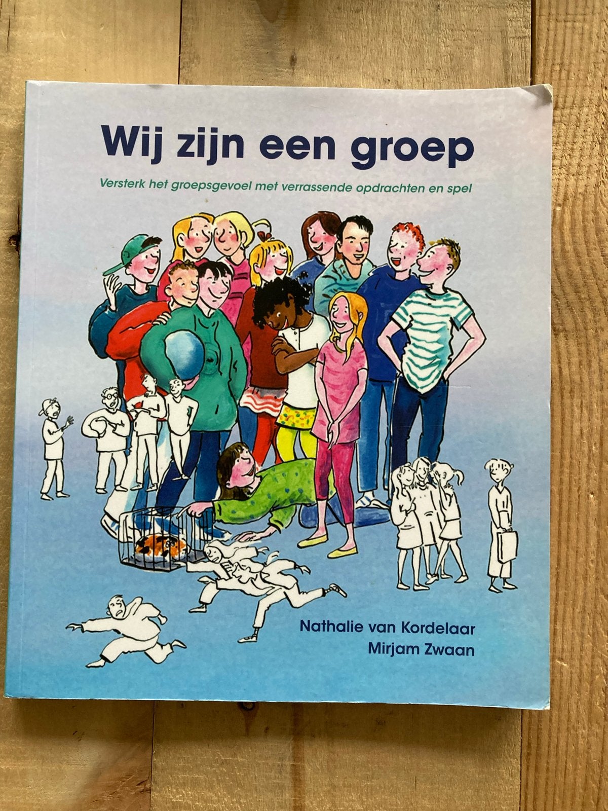 Wij zijn een groep - Versterk het groepsgevoel, Ophalen of Verzenden, Zo goed als nieuw