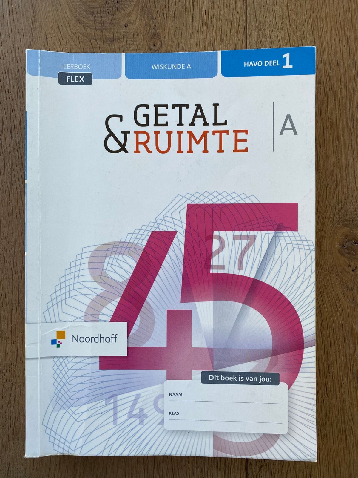 Wiskunde A boek Getal & Ruimte HAVO deel 1, Boeken, Wiskunde A, HAVO, Noordhoff Uitgevers, Ophalen
