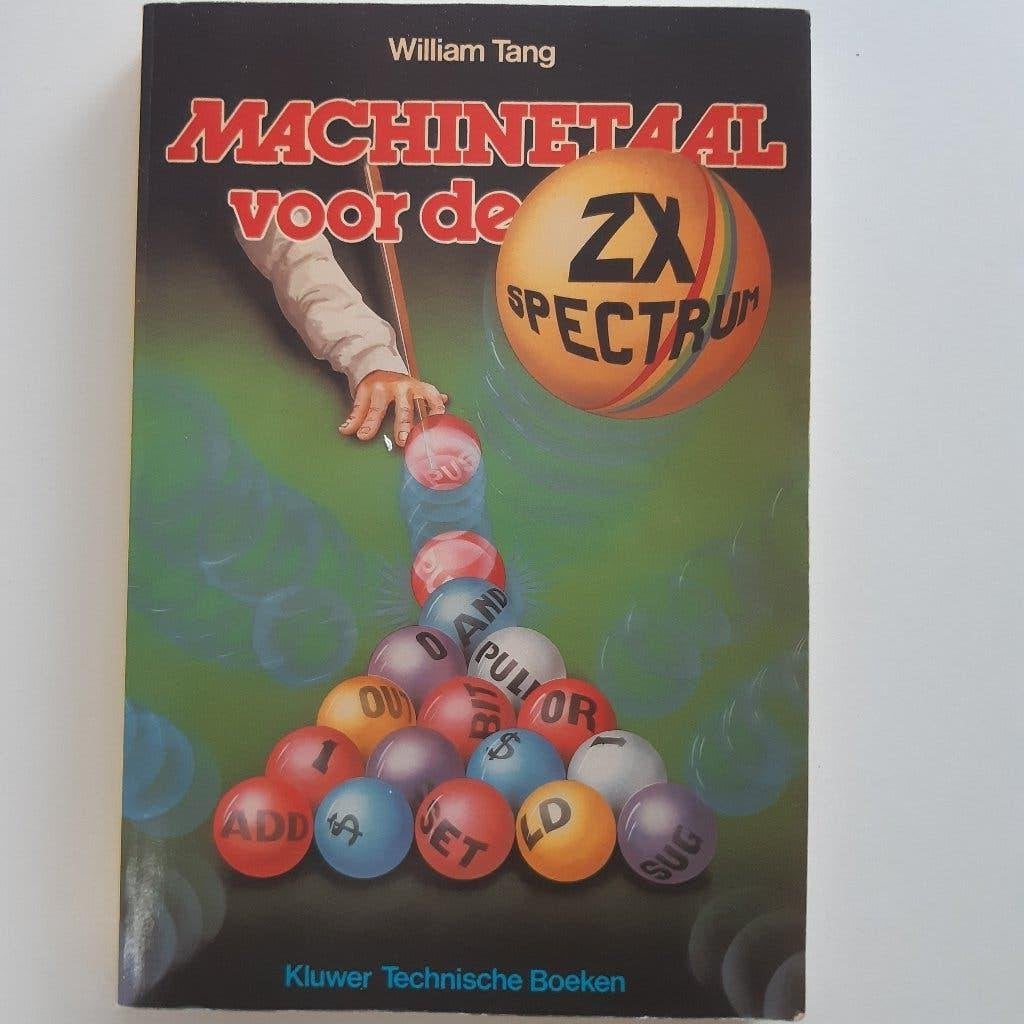 Machinetaal voor de ZX Spectrum Z80 (Kluwer), Boeken, Ophalen of Verzenden, Gelezen, Overige onderwerpen, William Tang