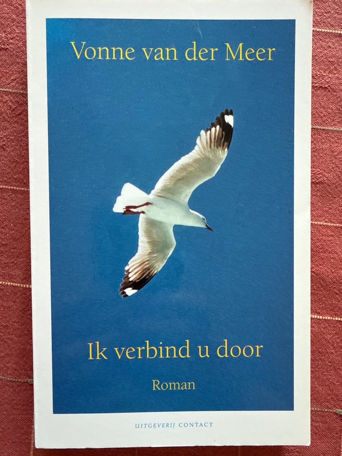 Ik verbind u door - Yvonne van der Meer (gesigneerd), Ophalen of Verzenden, Zo goed als nieuw, Nederland