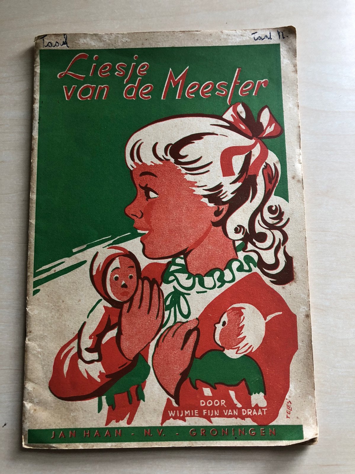 Liesje van de meester door Wijmie Fijn van Draat, Ophalen of Verzenden