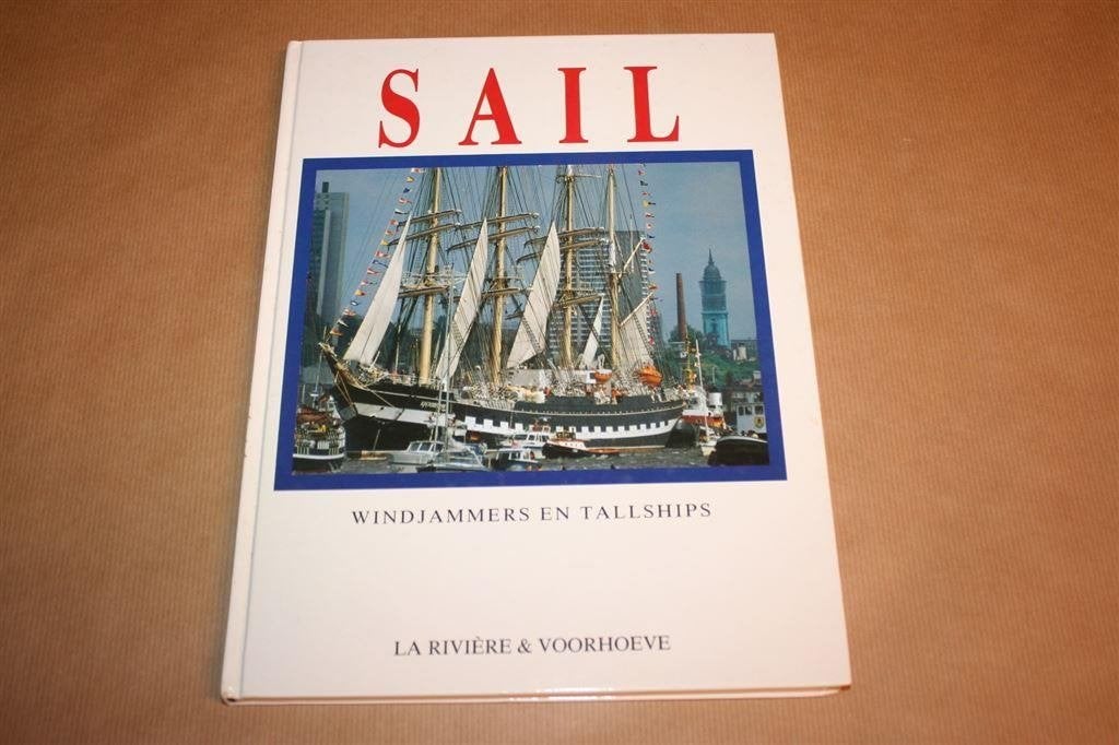 Boek: Sail. Windjammers en tallships., Gebruikt, N.v.t., N.v.t., Ophalen of Verzenden