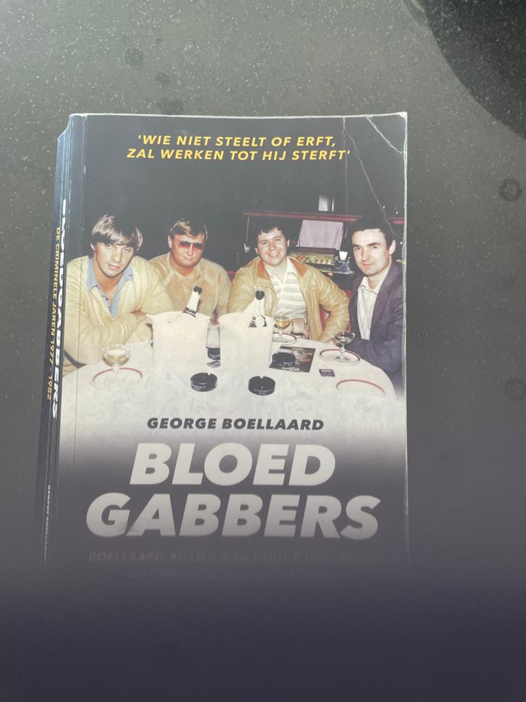 Bloed Gabbers - George Boellaard (De Criminele Jaren), Ophalen of Verzenden, Zo goed als nieuw