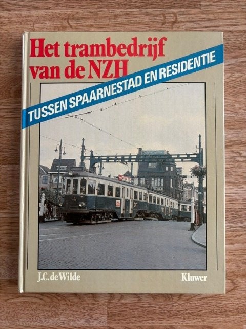 Het trambedrijf van de NZH /Tussen Spaarnestad en residentie, Verzamelen, Spoorwegen en Tramwegen, Ophalen of Verzenden, Zo goed als nieuw