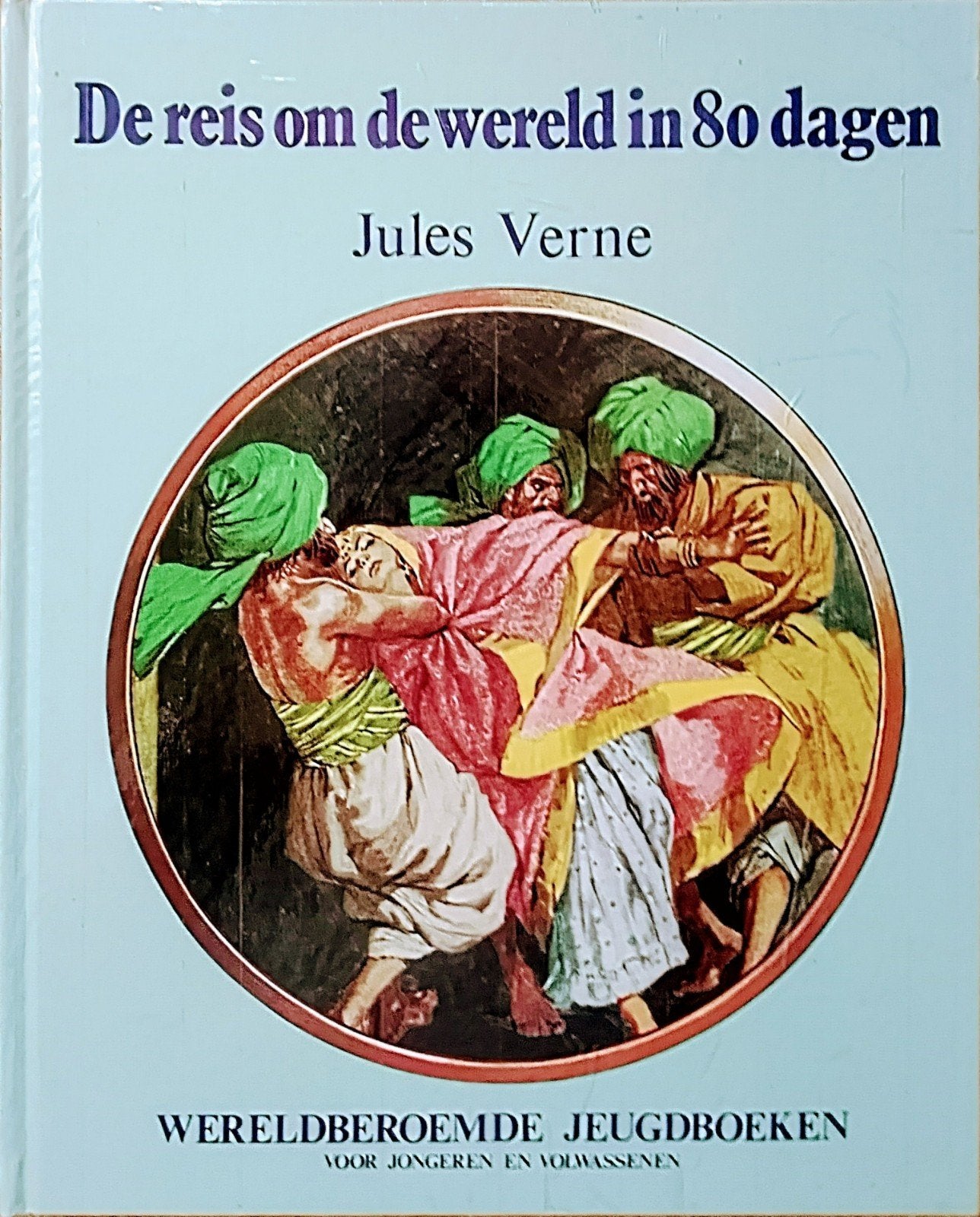 De Reis Om De Wereld In 80 Dagen, Boeken, Kinderboeken | Jeugd | 10 tot 12 jaar, Ophalen of Verzenden, Zo goed als nieuw, Fictie