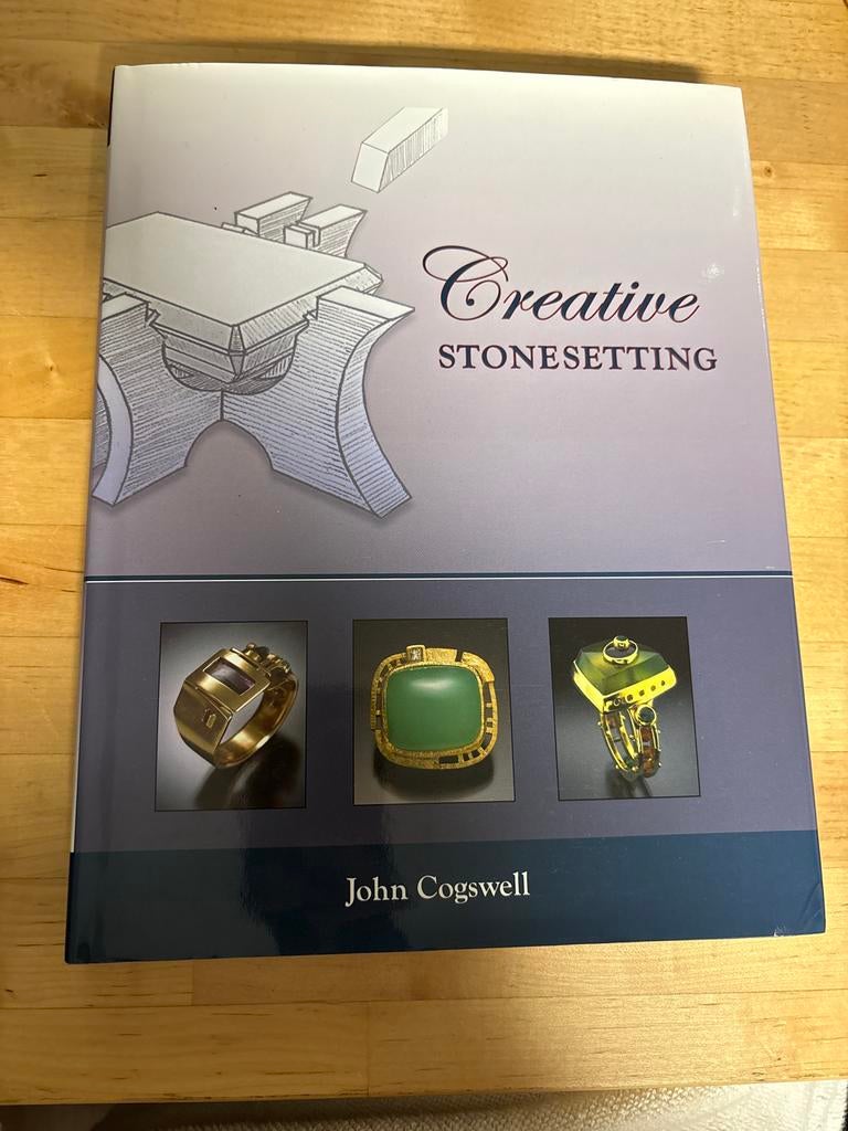Creative Stonesetting - John Cogswell (Engels) goudsmid, Ophalen of Verzenden, Nieuw, Techniek