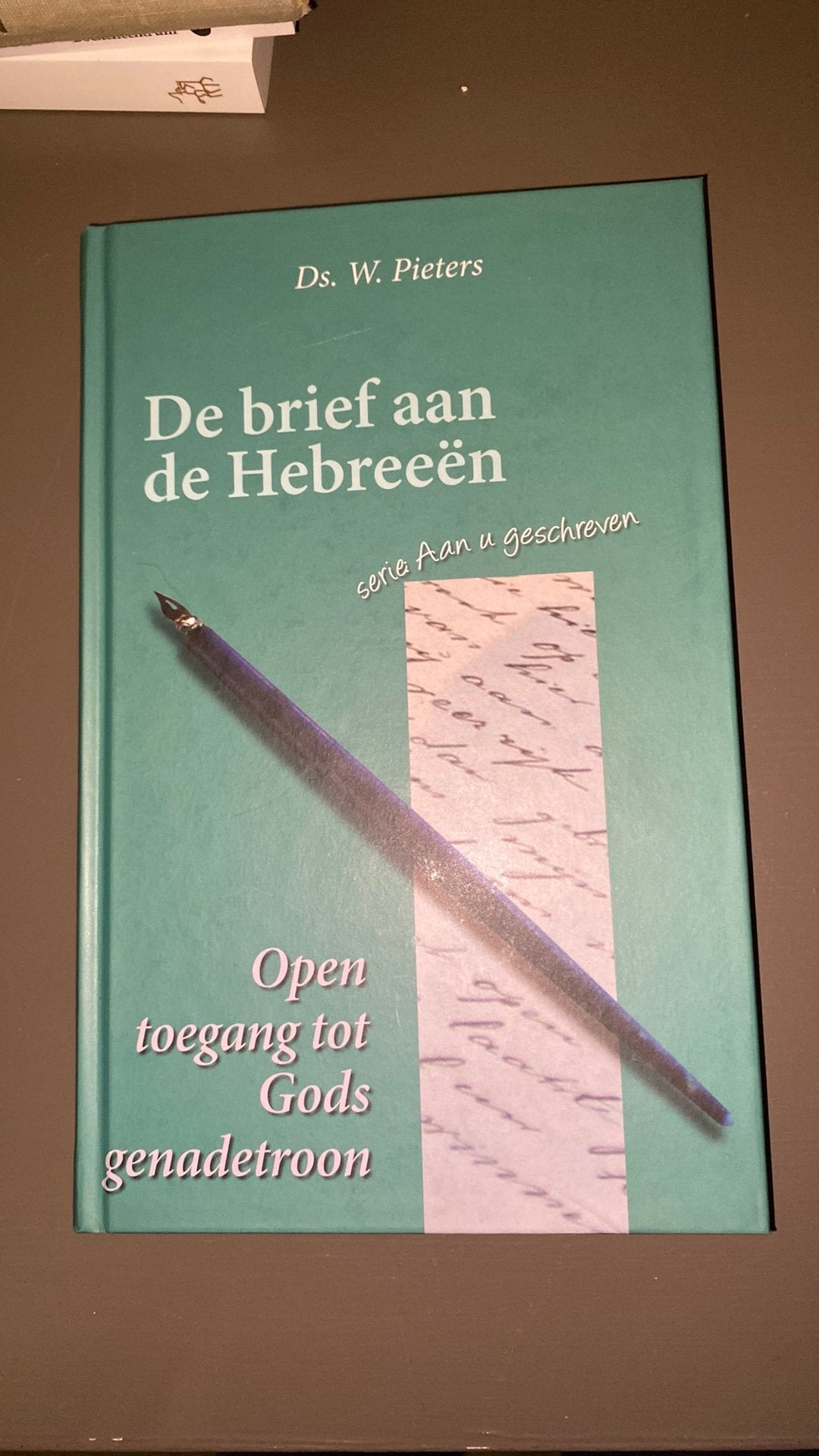 Ds. W. Pieters - De brief aan de Hebreeën, Boeken, Ophalen of Verzenden, Nieuw