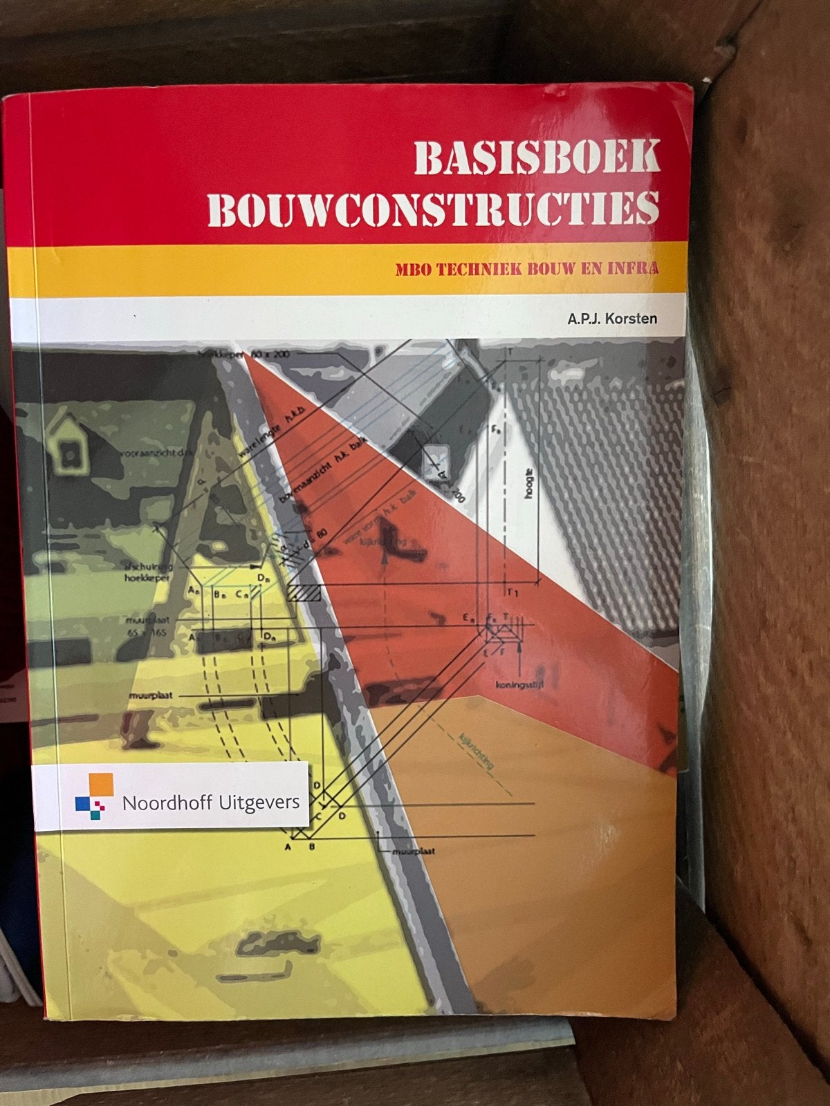 Basisboek Bouwconstructies MBO Techniek Bouw en Infra, Boeken, Verzenden, Gelezen, Bouwkunde