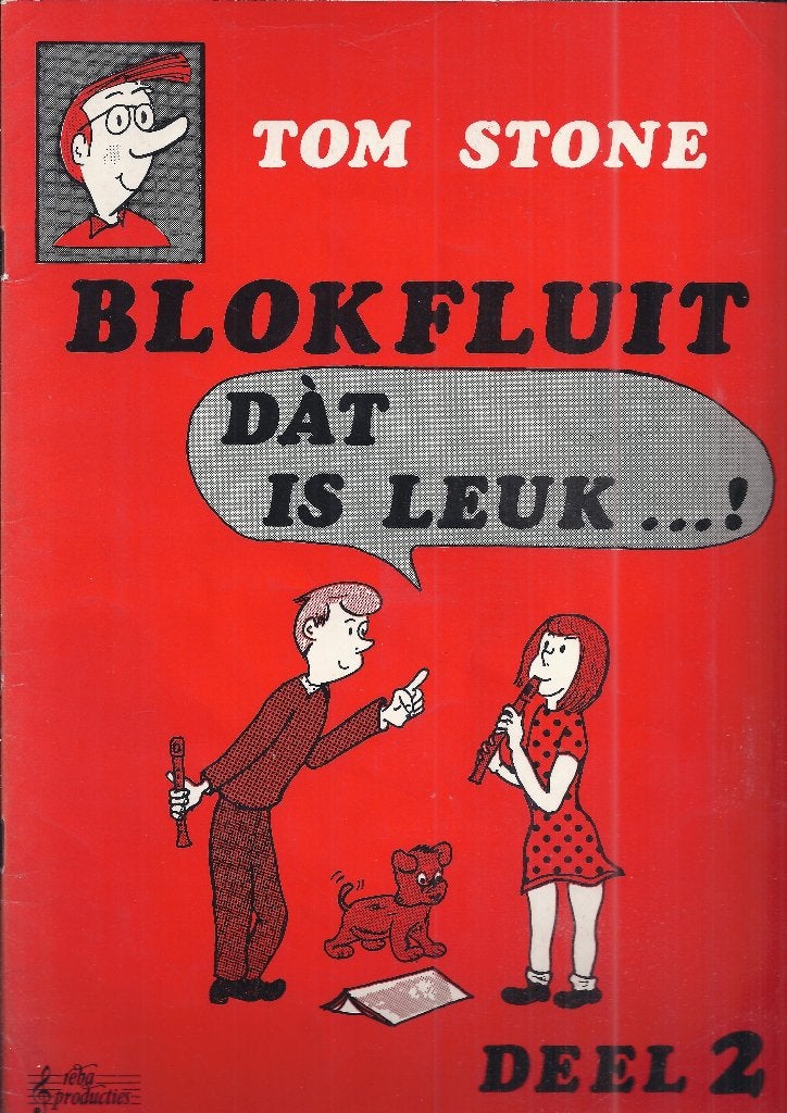 o1555 bladmuziek tom stone blokfluit dat is leuk deel 2  -, Gebruikt, Ophalen of Verzenden, Blokfluit, Artiest of Componist
