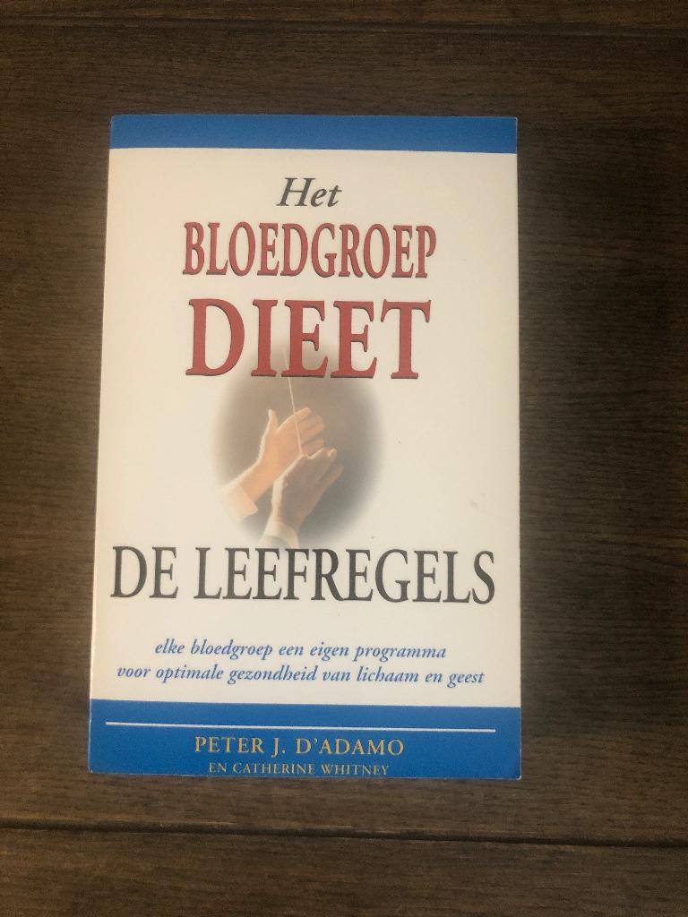 Peter J. D’ Adamo.  Het bloedgroep dieet de leefregels, Boeken, Ophalen of Verzenden, Zo goed als nieuw, Peter J. D’ Adamo