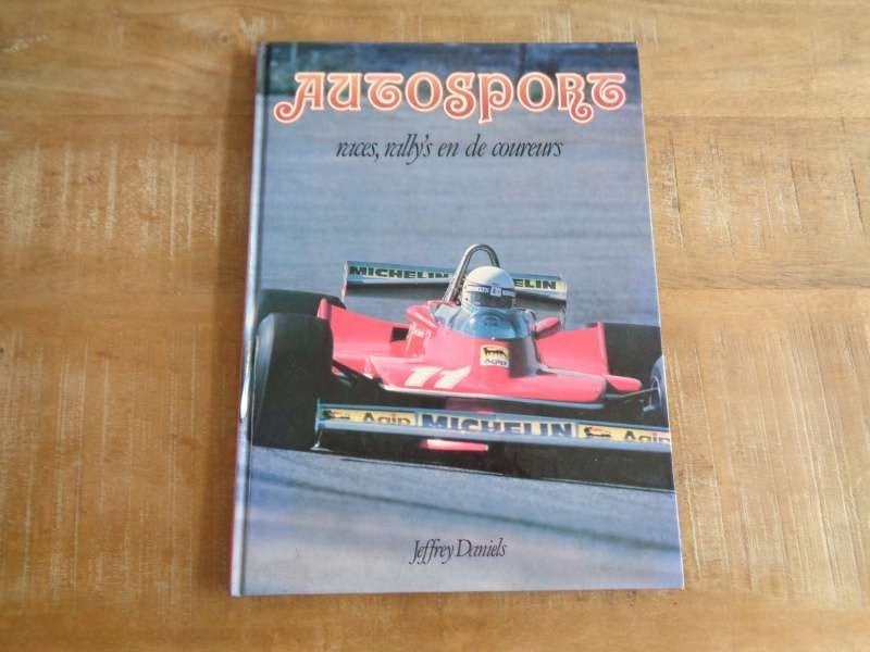 Autosport Races - Rally's - en de Coureurs - NL Boek - 1981, Verzenden, Gelezen