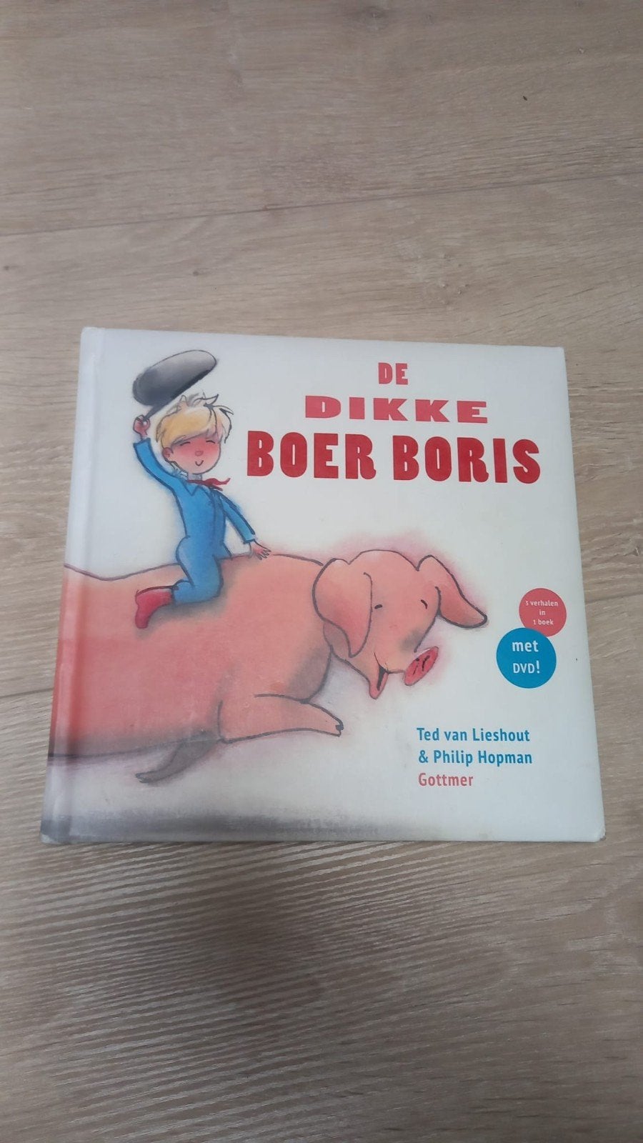 De dikke boer Boris - 3 verhalenbundel, Boeken, Ophalen of Verzenden, Zo goed als nieuw
