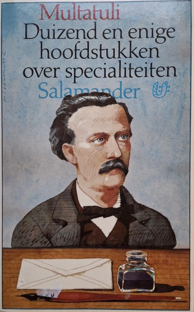 Multatuli - Duizend en enige hoofdstukken over specialiteite, Ophalen of Verzenden, Zo goed als nieuw, Nederland