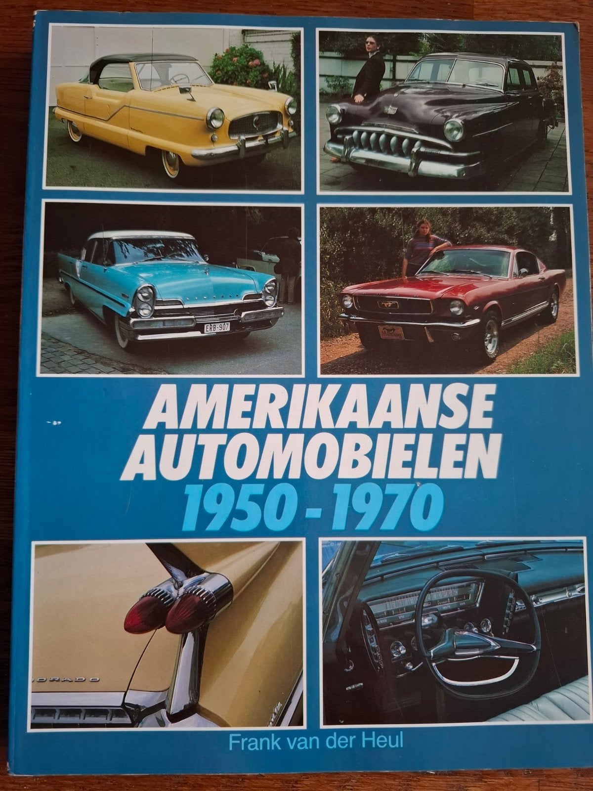 Amerikaanse Automobielen 1950-1970 - Frank van der Heul, Ophalen of Verzenden, Gelezen, Algemeen, Frank van der Heul