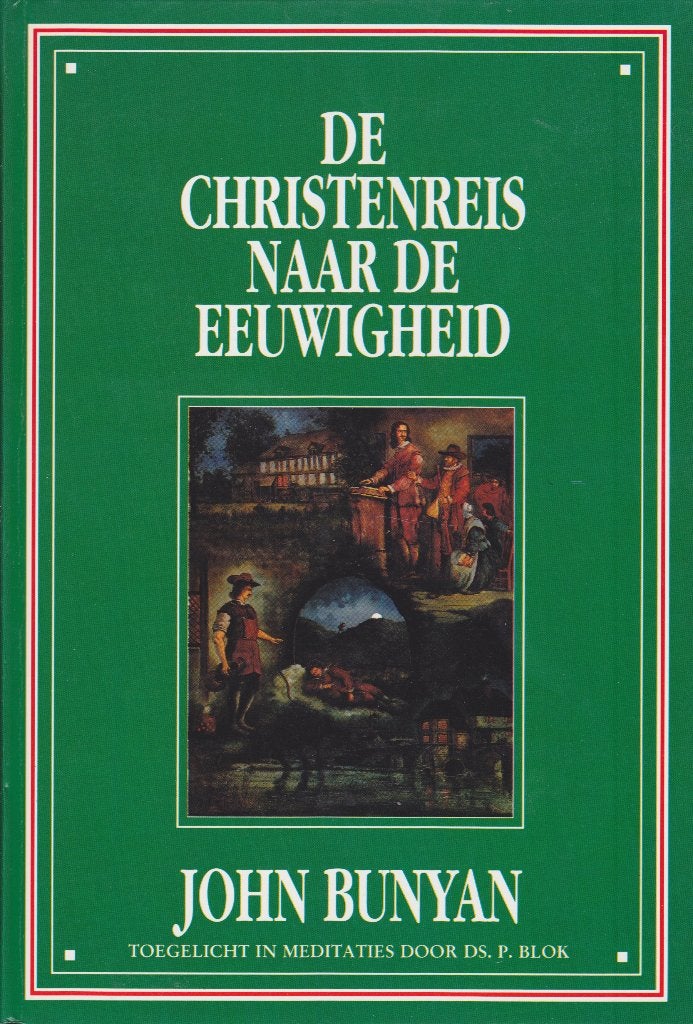 JOHN BUNYAN - DE CHRISTENREIS NAAR DE EEUWIGHEID, Boeken, Ophalen of Verzenden, Gelezen