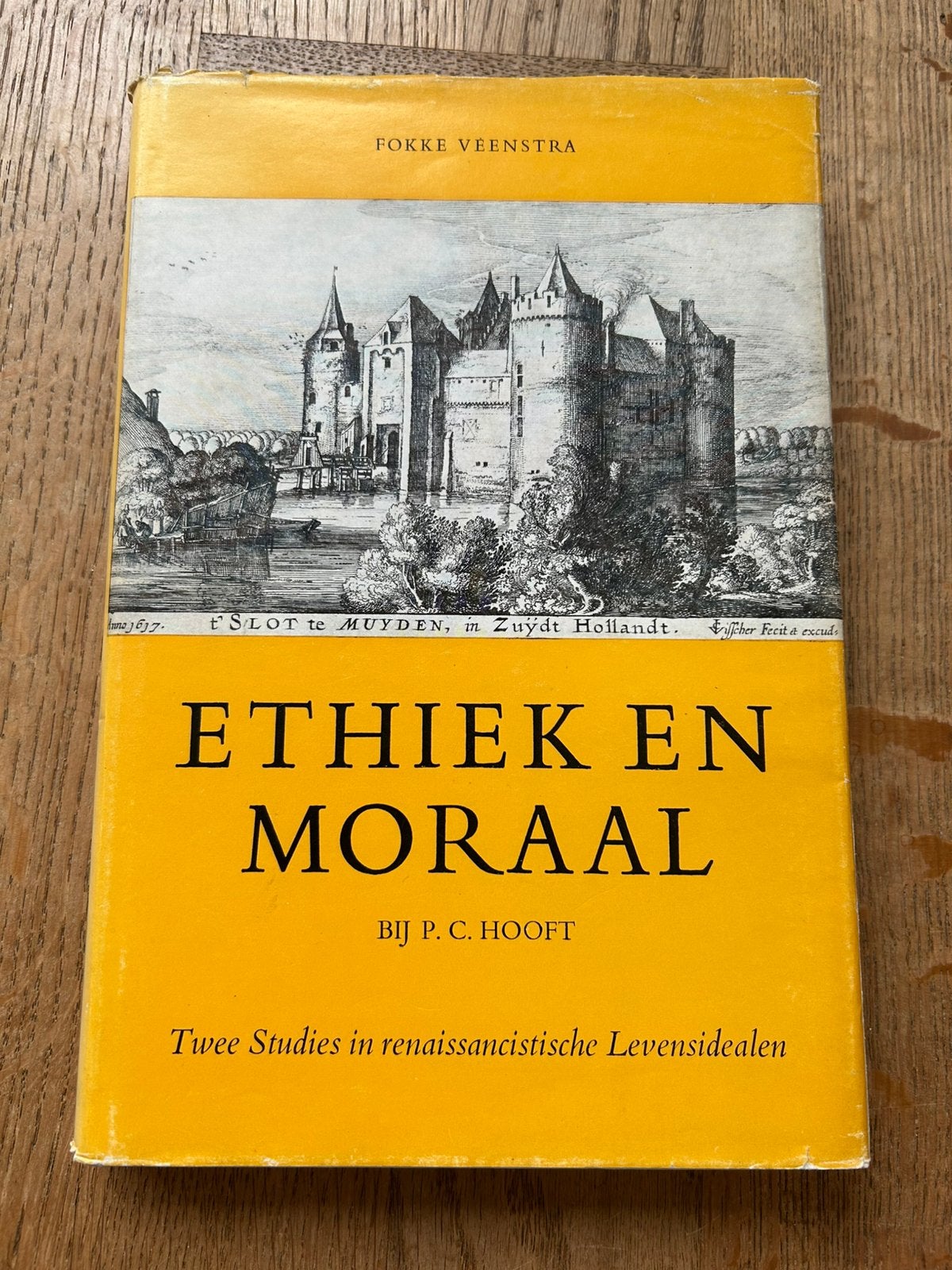 Ethiek en Moraal bij P.C. Hooft – Fokke Veenstra (1968), Ophalen of Verzenden, Zo goed als nieuw