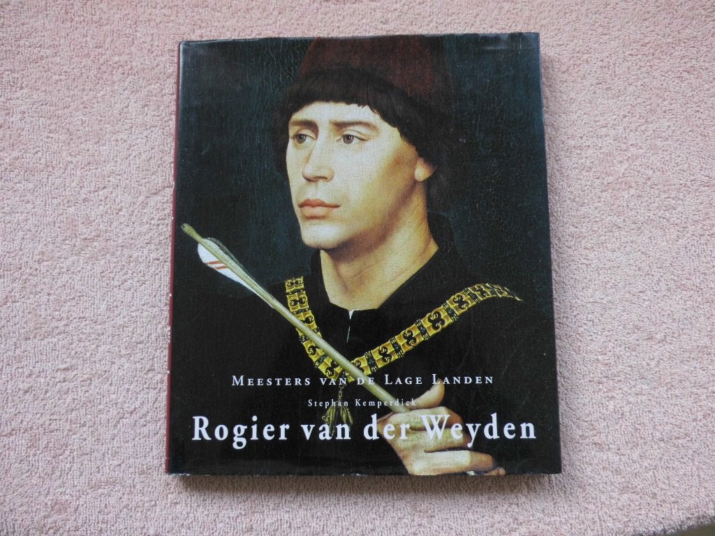 Rogier van der Weyden - Meesters van de Lage Landen, Ophalen of Verzenden, Zo goed als nieuw, Stephan Kemperdick, Schilder- en Tekenkunst