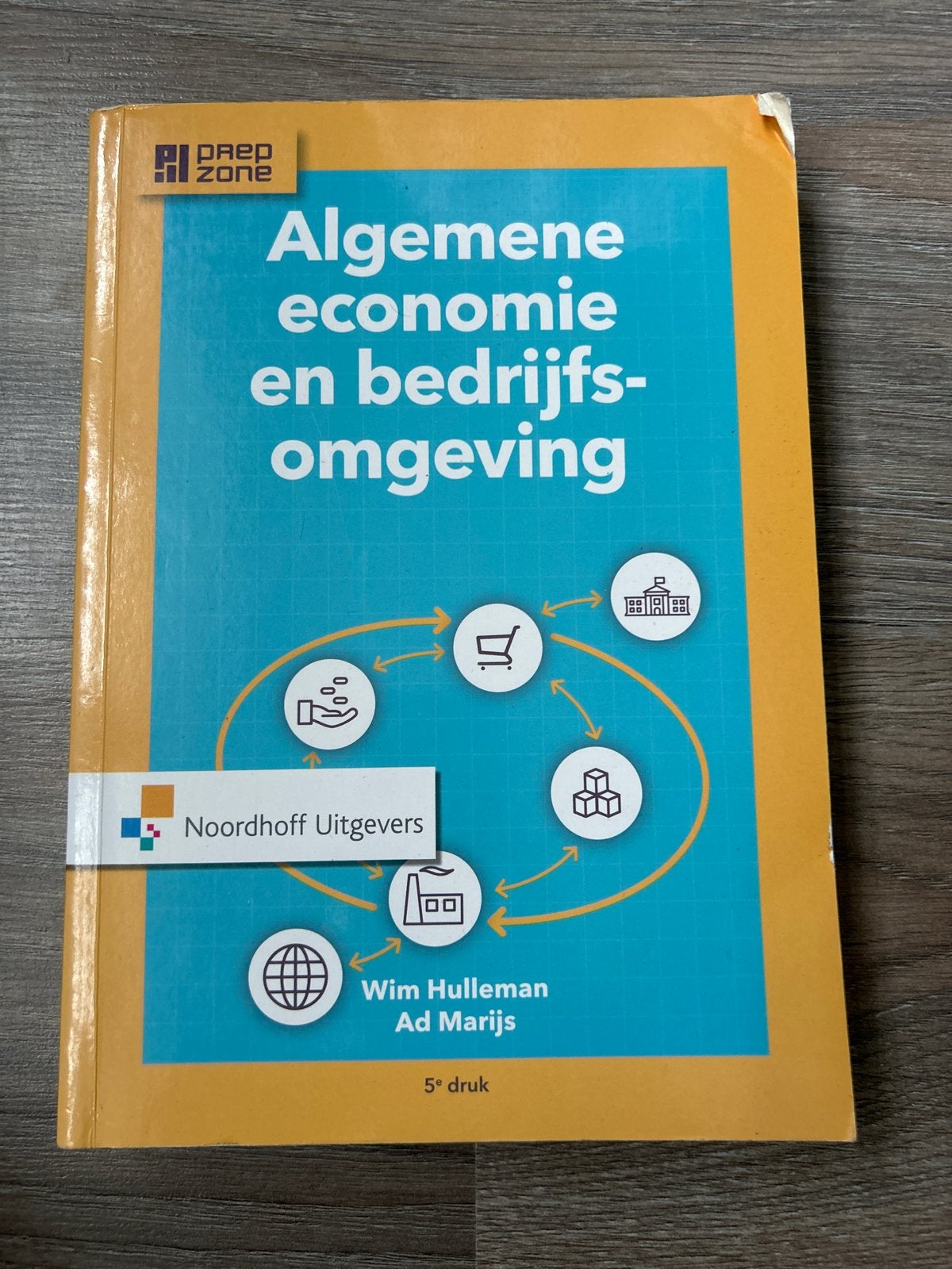 Algemene economie en Bedrijfsomgeving - 5e druk, Ophalen of Verzenden, Zo goed als nieuw, Economie en Marketing