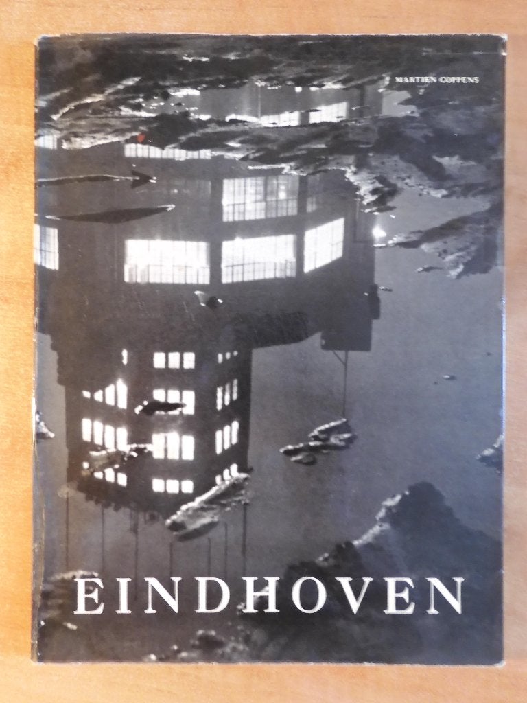 Eindhoven groeiende stad (Martien Coppens) 1954, wederopbouw, Boeken, Ophalen of Verzenden, Martien Coppens, 20e eeuw of later
