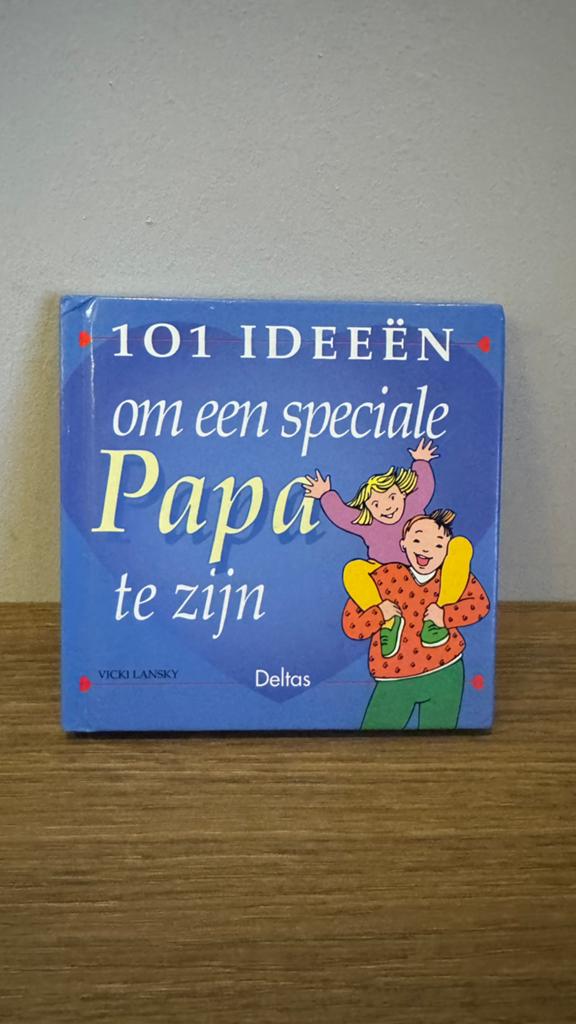 101 Ideeën om een speciale Papa te zijn - Vicki Lansky, Ophalen of Verzenden, Gelezen, Opvoeding tot 6 jaar