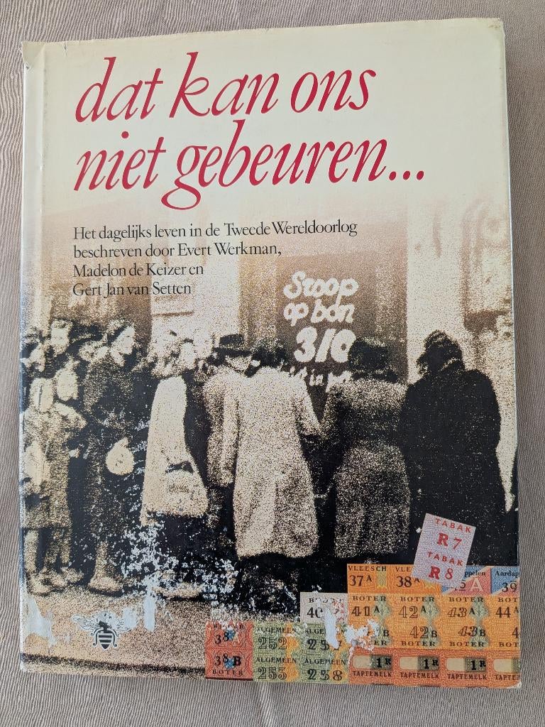 Dat kan ons niet gebeuren, Ophalen of Verzenden, Algemeen, Tweede Wereldoorlog, Gelezen