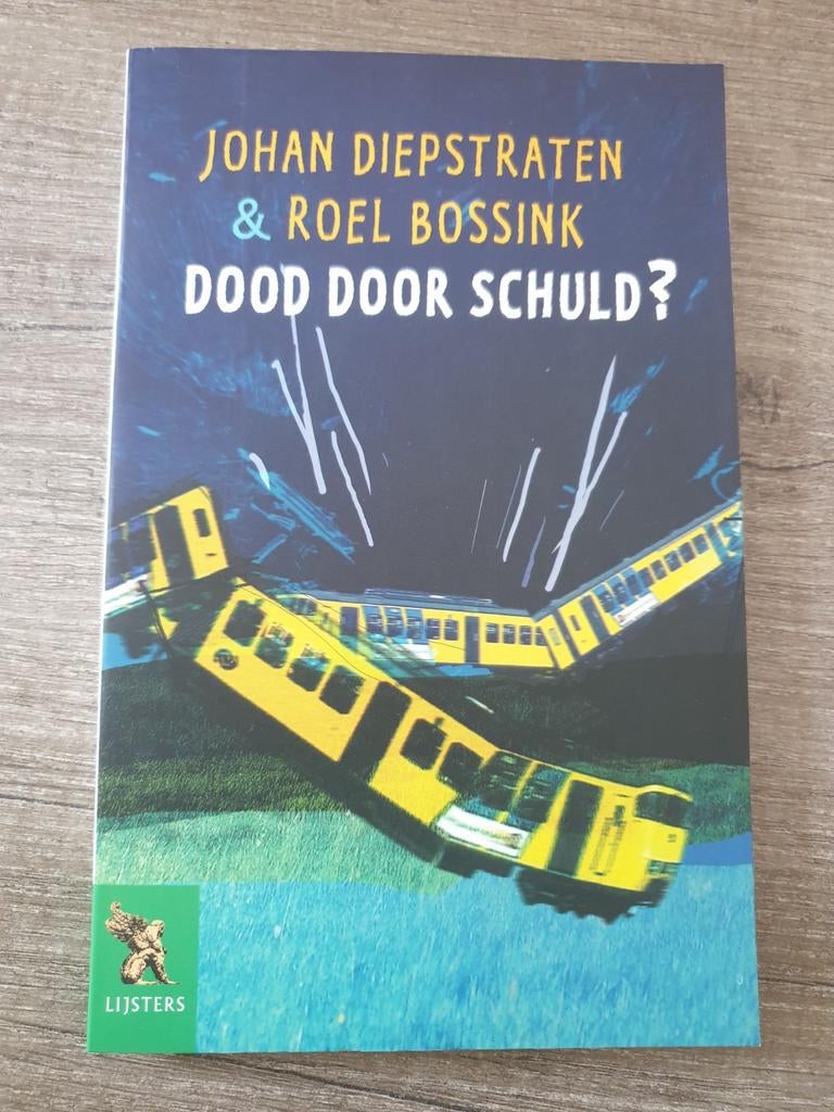 Dood door Schuld? Johan Diepstraten & Roel Bossink, Ophalen of Verzenden, Gelezen, Johan Diepstraten & Roel Bossink