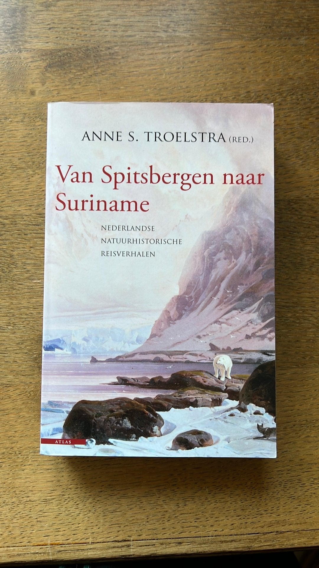 Van Spitsbergen naar Suriname, Ophalen of Verzenden, Zo goed als nieuw, Europa