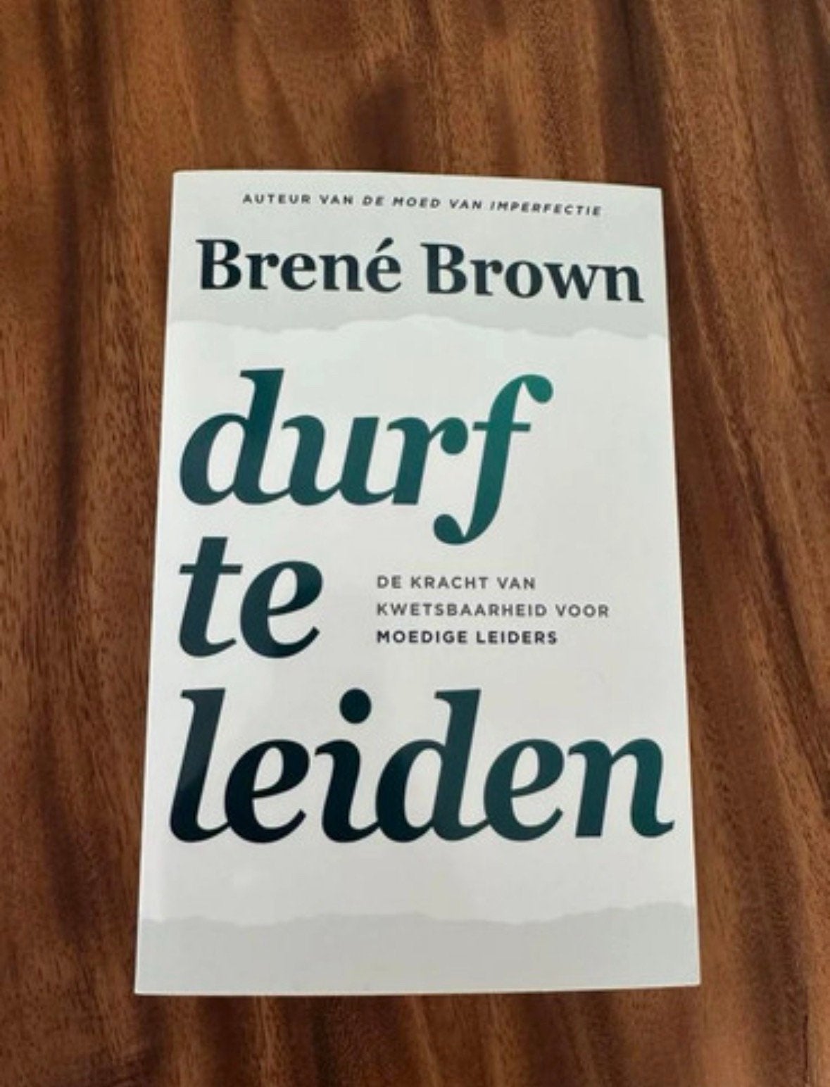 Durf te leiden - Brene Brown, Boeken, Ophalen of Verzenden, Nieuw