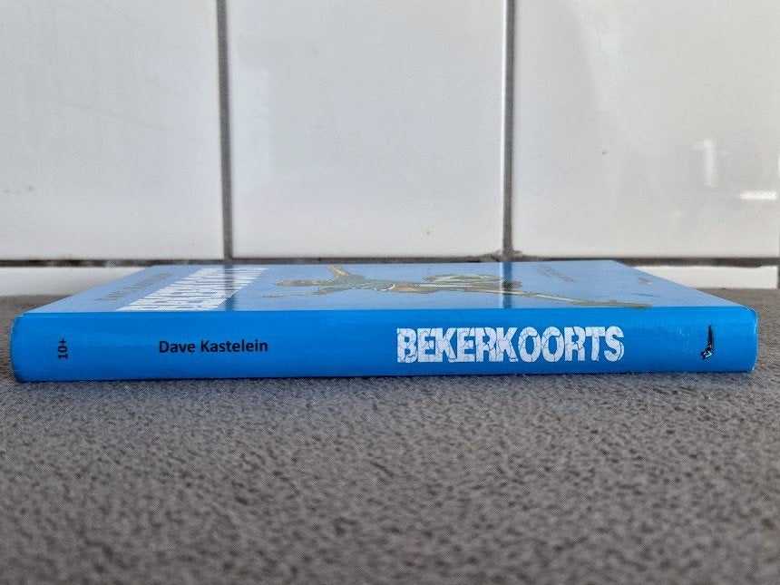 Bekerkoorts - Dave Kastelein, Gelezen, Ophalen of Verzenden, Dave Kastelein, Fictie