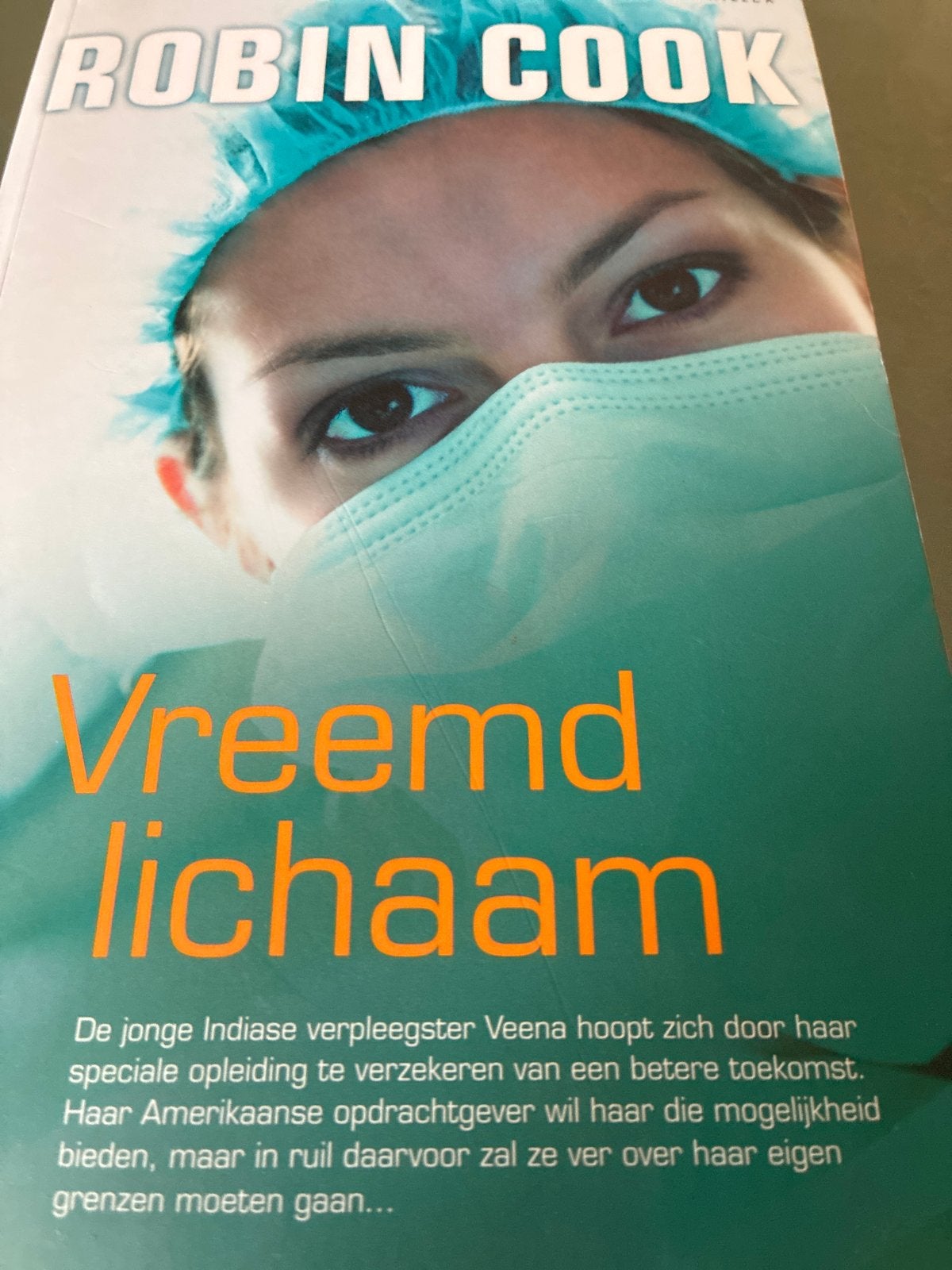 Vreemd Lichaam - Robin Cook (medische thriller), Ophalen of Verzenden, Gelezen, Europa overig
