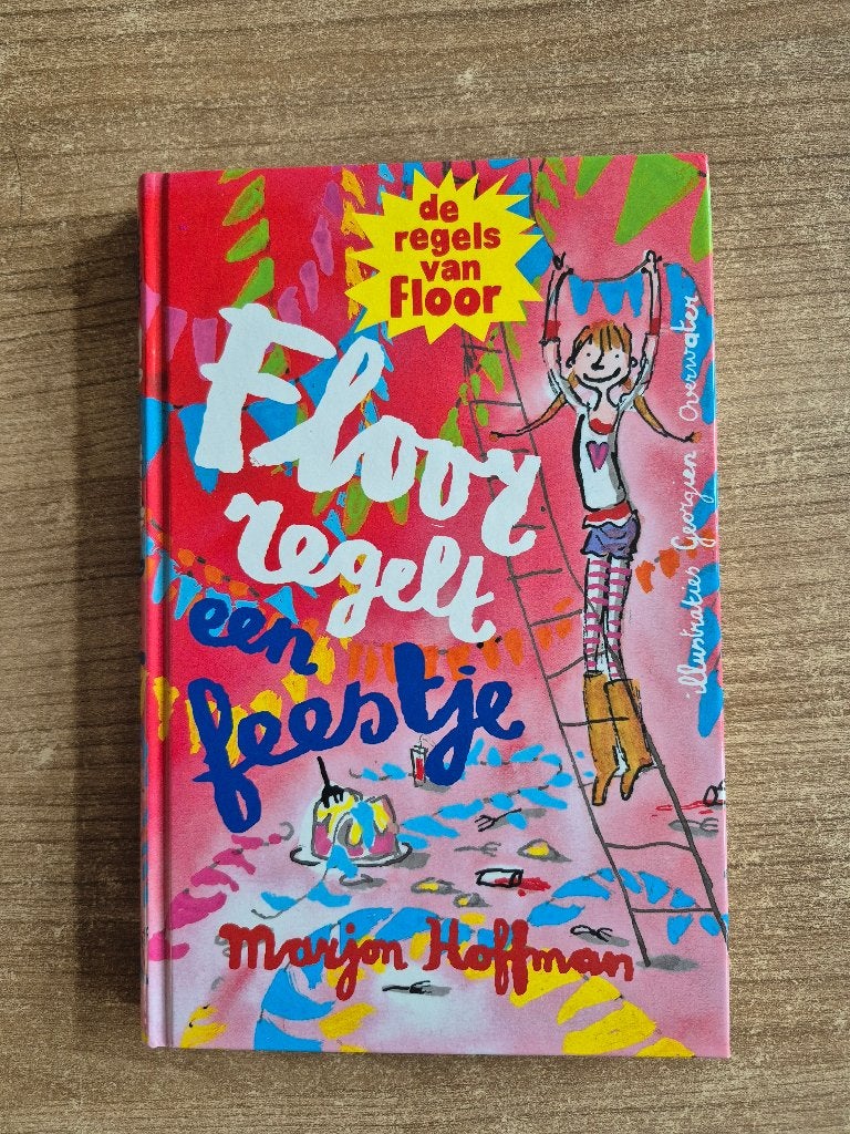 Floor regelt een feestje - De regels van Floor, Boeken, Ophalen of Verzenden, Zo goed als nieuw, Fictie, Marjon Hoffman