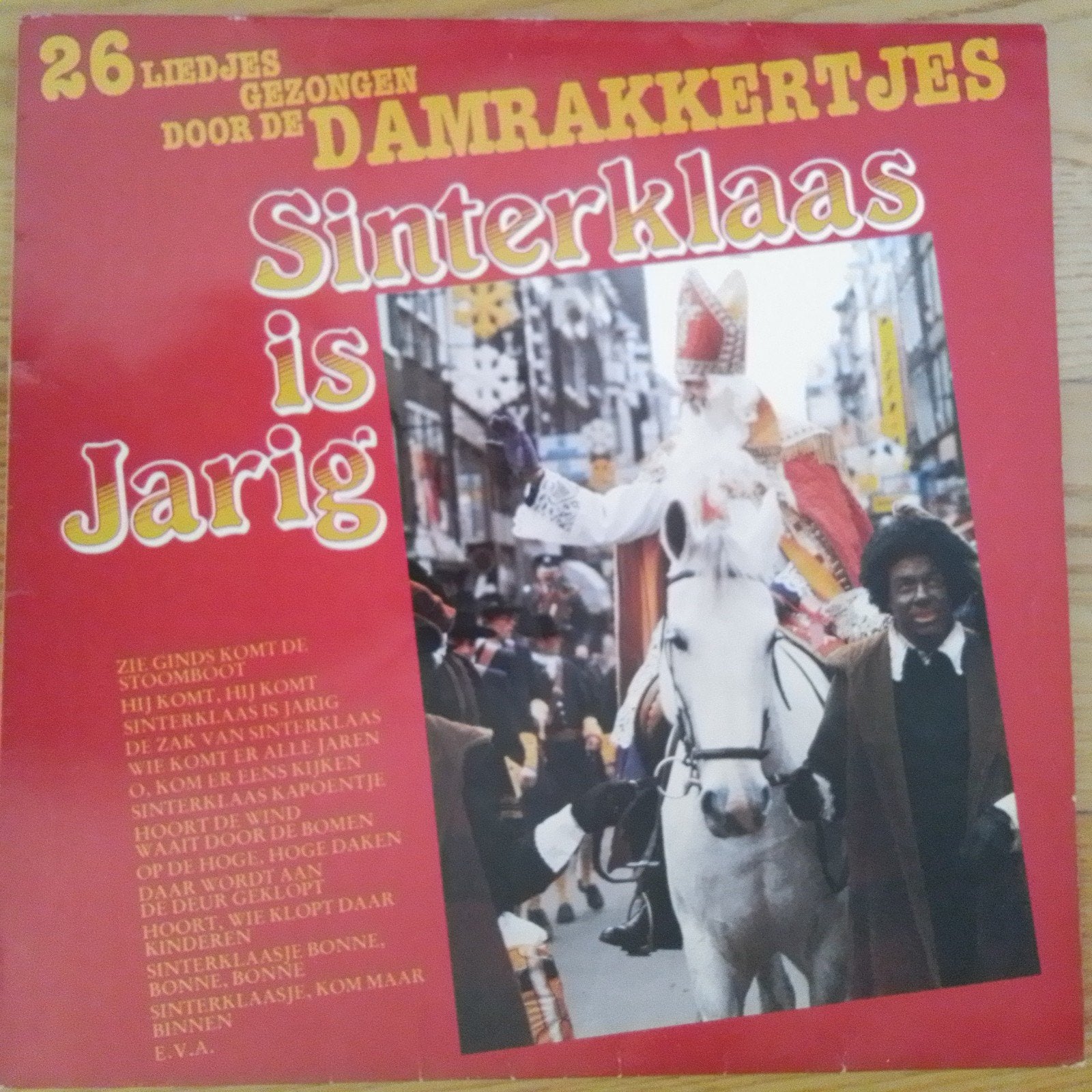LP: Sinterklaas is Jarig - De Damrakkertjes. Uit 1984., Inclusief binnenhoes, Ophalen of Verzenden, Gebruikt, LP