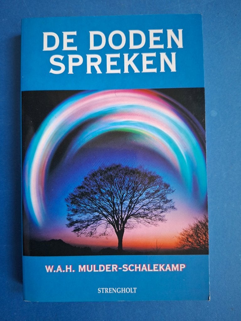 De doden spreken *  W.A.H. Mulder-Schalekamp, Verzenden, Zo goed als nieuw, Overige onderwerpen, Achtergrond en Informatie