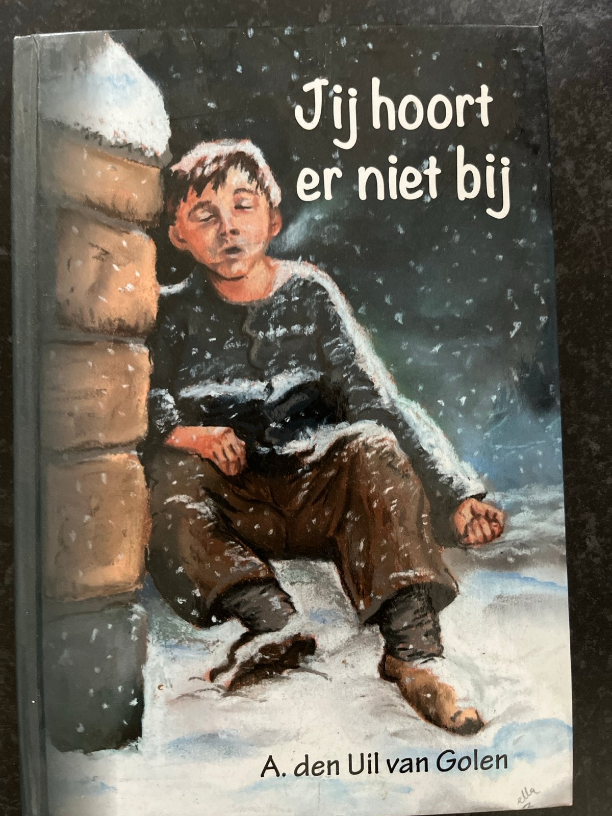 Jij hoort er niet bij - A. den Uil van Golen, Boeken, Verzenden, Zo goed als nieuw, Fictie algemeen