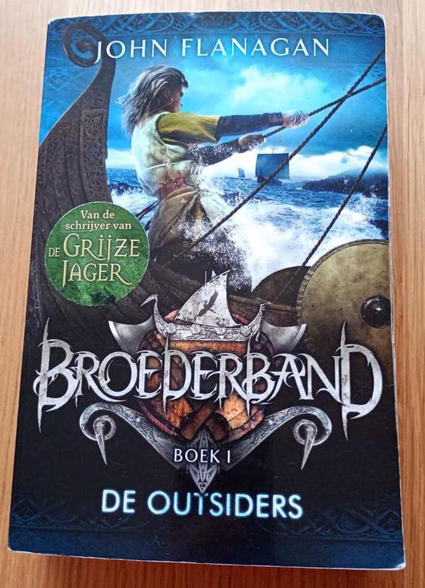 Broederband 1 de outsiders John Flanagan, Boeken, Ophalen of Verzenden, Zo goed als nieuw