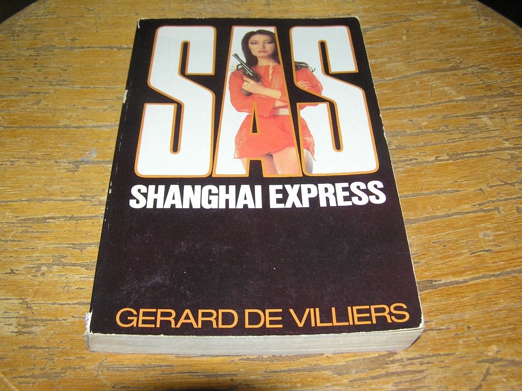 Shanghai-Express(1) - Gérard de Villiers, Ophalen of Verzenden, Zo goed als nieuw, Gérard de Villiers
