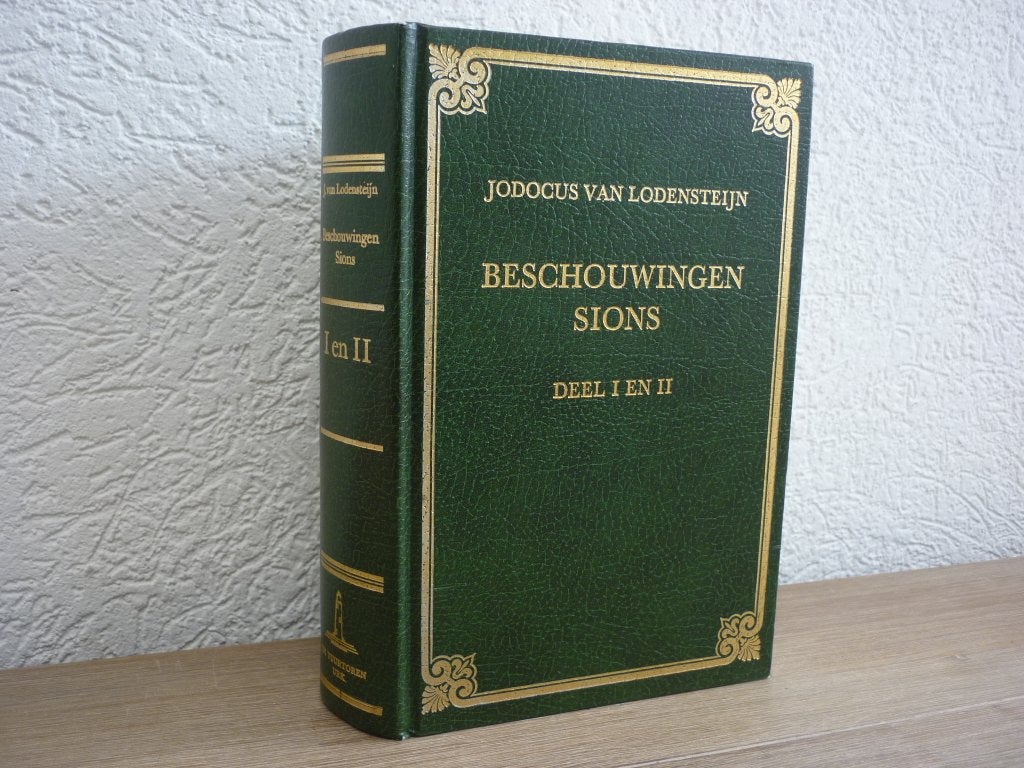 Jodocus van Lodesteijn - Beschouwingen Sions deel l en ll, Ophalen of Verzenden, Zo goed als nieuw, Christendom | Protestants