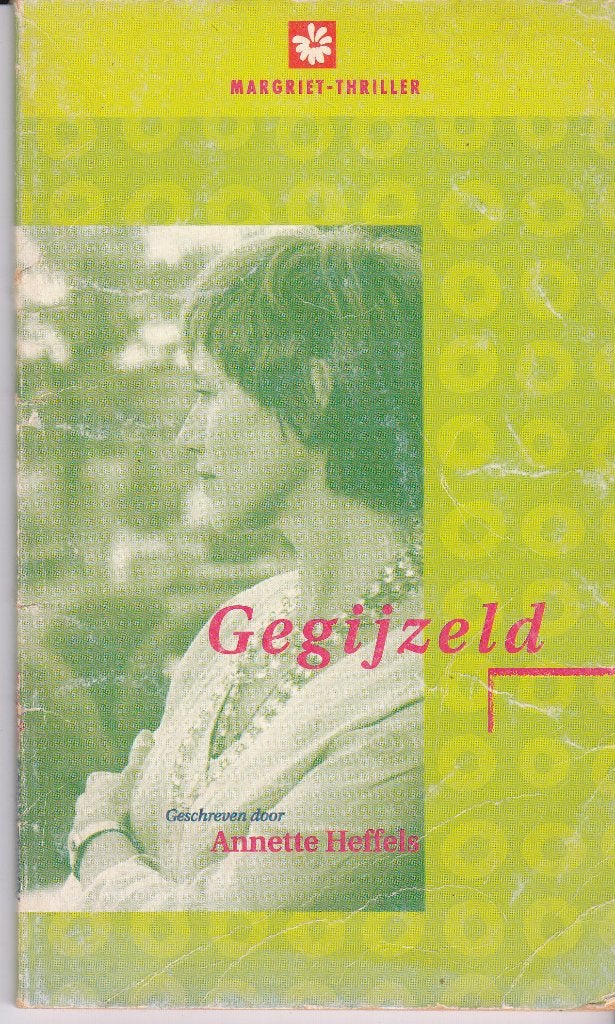 Annette Heffels Gegijzeld, Gelezen, Ophalen of Verzenden, Overige onderwerpen, Annette Heffels